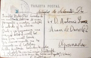 "Postal de Federico y Dalí" para Antonio de Luna García «Querido Antoñito: En medio de un ambiente delicioso de mar, fonógrafos y cuadros cubistas te saludo y te abrazo. Dalí y yo